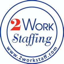 2work staffing - Find out what works well at 2Work Staffing from the people who know best. Get the inside scoop on jobs, salaries, top office locations, and CEO insights. Compare pay for popular …